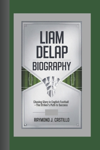 Liam Delap Biography