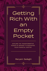 Getting Rich With an Emtpy Pocket