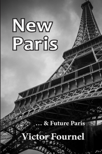 New Paris and Future Paris