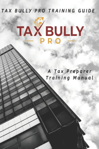 Tax Preparer Training Guide