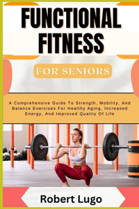 FUNCTIONAL FITNESS For Seniors