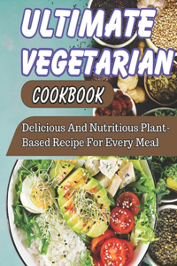 Ultimate Vegetarian CookBook