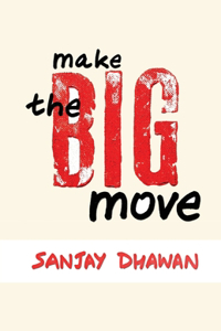 Make The Big Move
