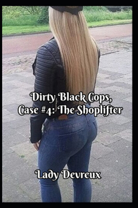 Dirty Black Cops, Case #4