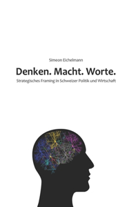 Denken. Macht. Worte.