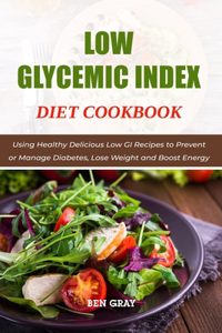 Low Glycemic Index Diet Cookbook