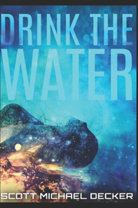 Drink The Water