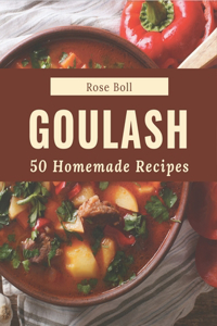 50 Homemade Goulash Recipes