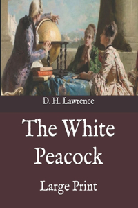 The White Peacock