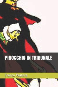 Pinocchio in Tribunale