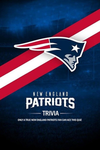 New England Patriots Trivia