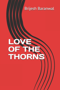 Love of the Thorns