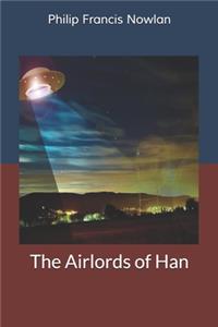 The Airlords of Han