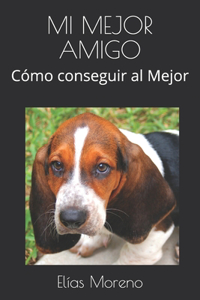 Mi Mejor Amigo