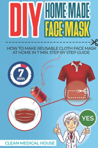 DIY HomeMade Face Mask