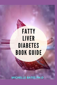 Fatty Liver Diabetes Book Guide