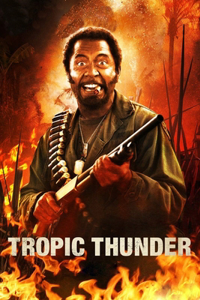 Tropic Thunder