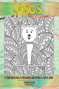 Libros para colorear para adultos - Mandala - Animales - Osos