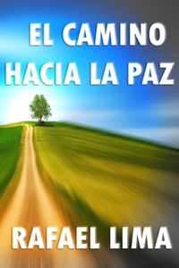 El camino hacia la paz