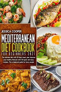 Mediterranean Diet Cookbook For Beginners 2021