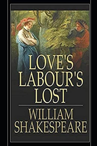 Love's Labour's Lost Illustrated