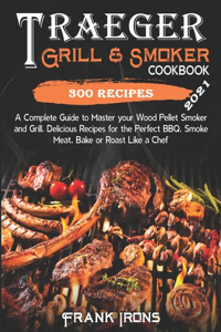 Traeger Grill & Smoker Cookbook