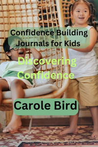 Confidence Building Journals for Kids