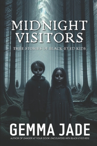 Midnight Visitors