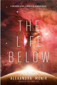 The Life Below