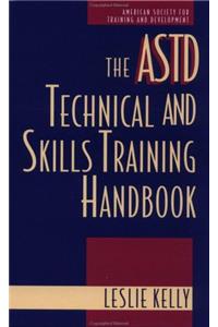 ASTD Technical and Skills Training Handbook (American Society for Training and Development)