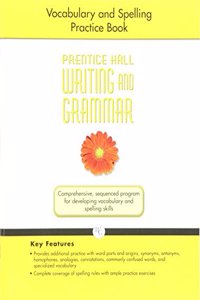 Writing and Grammar Vocabulary and Spelling Workbook 2008 Gr6