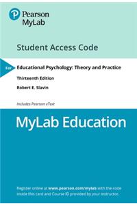 Mylab Education with Pearson Etext -- Access Card -- For Educational Psychology