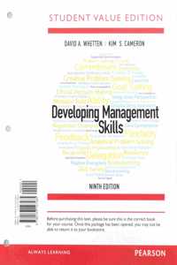 Developing Management Skills, Student Value Edition + 2019 Mylab Management with Pearson Etext -- Access Card Package