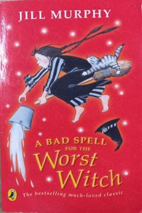 Bad Spell For The Worst Witch