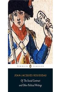 Of The Social Contract and Other Political Writings