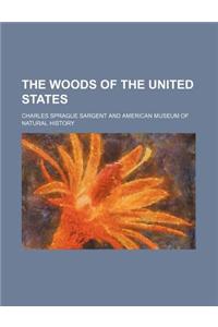 The Woods of the United States