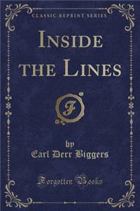 Inside the Lines (Classic Reprint)