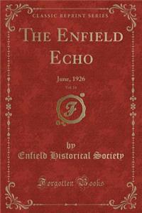 The Enfield Echo, Vol. 14