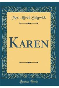 Karen (Classic Reprint)