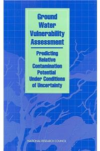 Ground Water Vulnerability Assessment