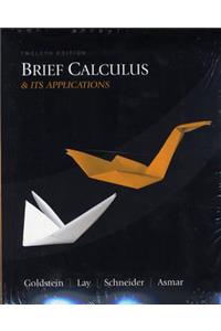Brief Calculus and Its Applications Plus Mymathlab Student Access Kit