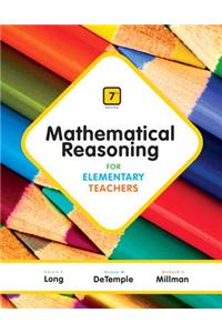 Mathematical Reasoning for Elementary Teachers