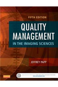 Quality Management in the Imaging Sciences