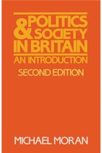 Politics and Society in Britain: An Introduction