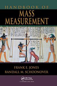 Handbook of Mass Measurement
