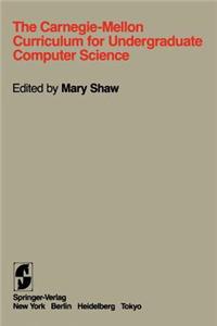 Carnegie-Mellon Curriculum for Undergraduate Computer Science