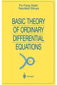 Basic Theory of Ordinary Differential Equations