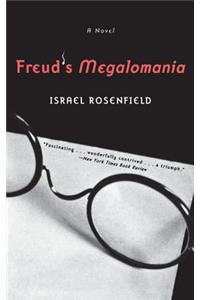 Freud's Megalomania