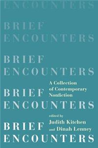 Brief Encounters