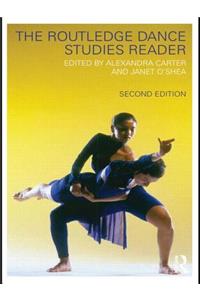 The Routledge Dance Studies Reader